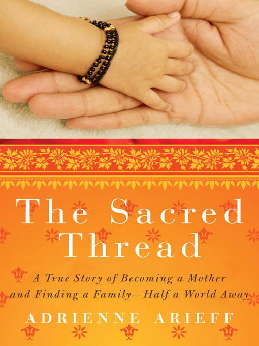 Title details for The Sacred Thread by Adrienne Arieff - Available